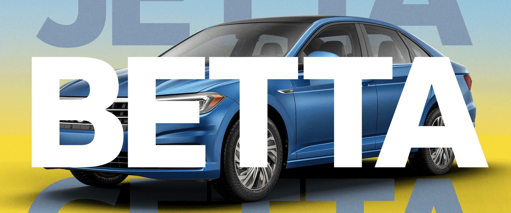 Betta Getta Jetta